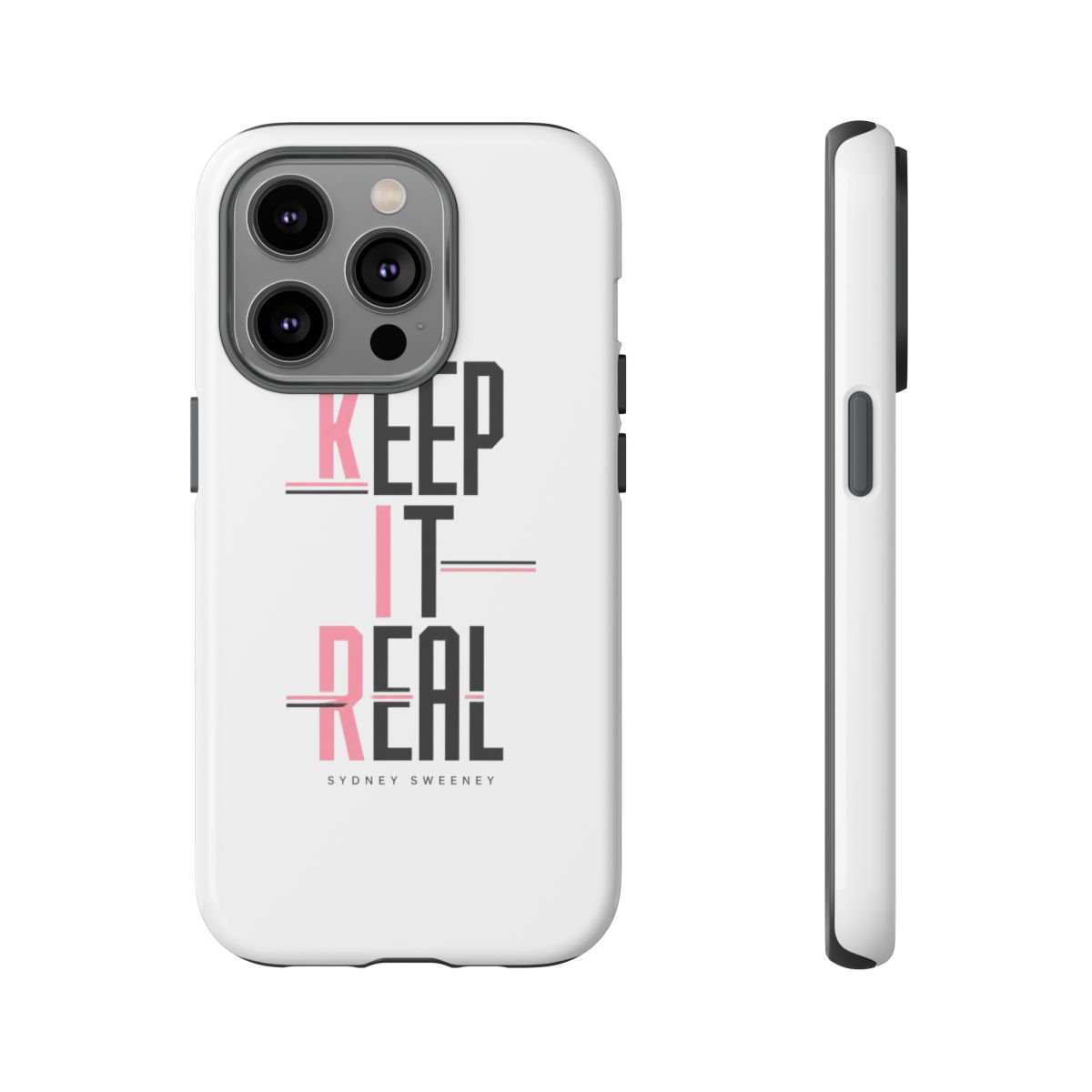 Sydney Sweeney "Keep It Real" Phone Case - alternate angle 4, merchandise