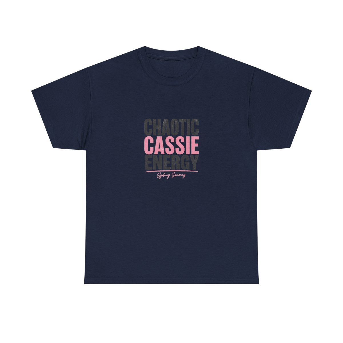 Sydney Sweeney "CHAOTIC CASSIE ENERGY" Unisex Tee
